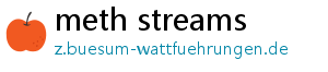 meth streams